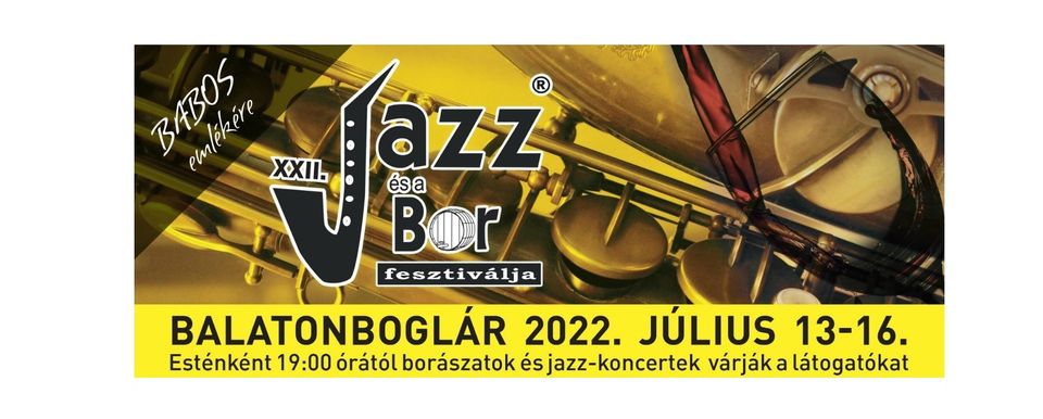 The 12th Edition of the Jazz and Wine Festival, in memoriam Gyula Babos