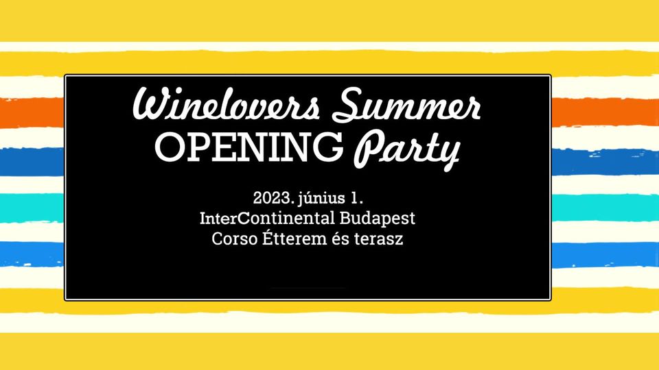Winelovers Summer OPENING Party