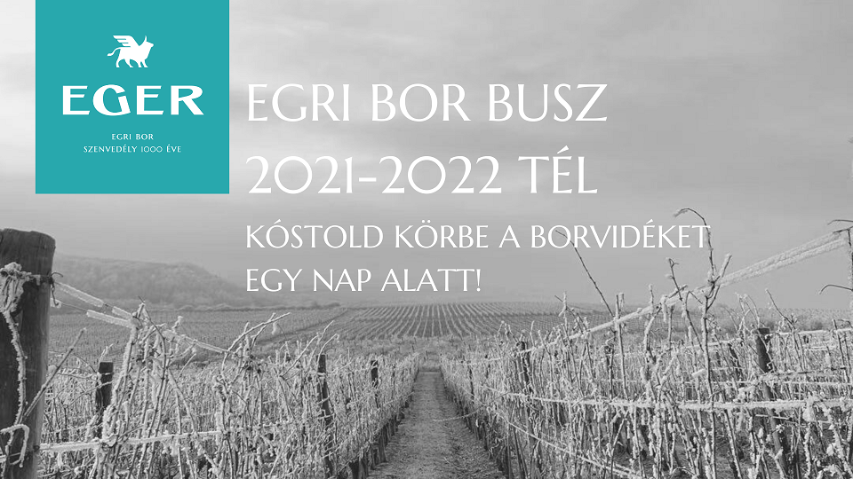 Eger Wine Bus Service – Winter 2021/22