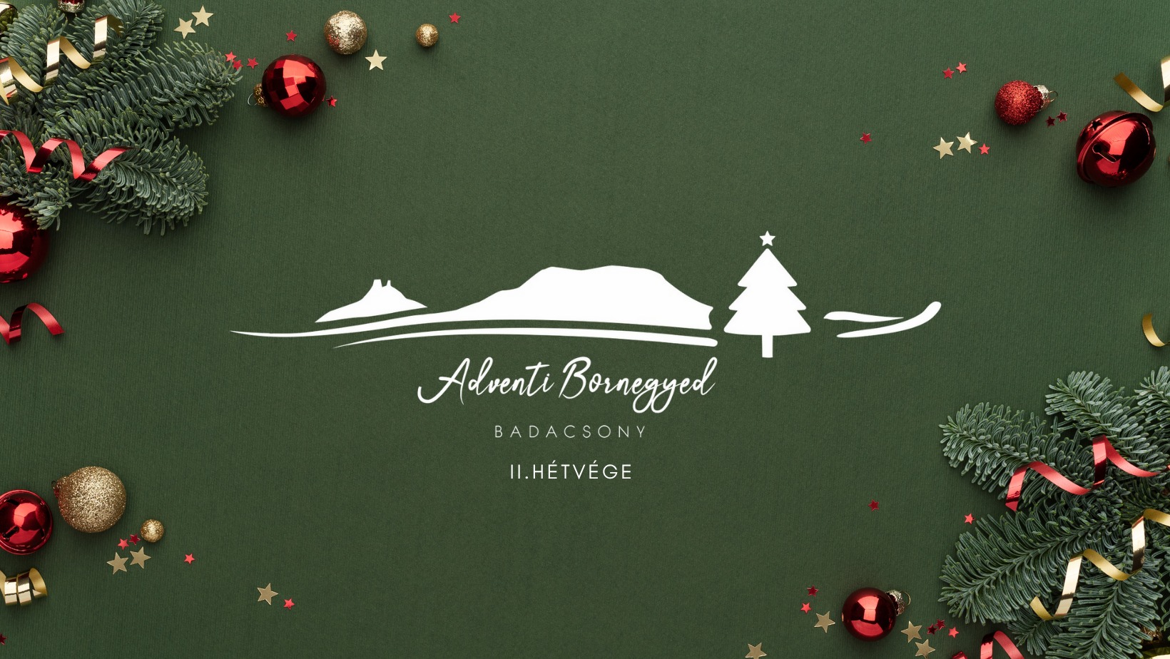 Adventi Bornegyed Badacsonyban – II. hétvége