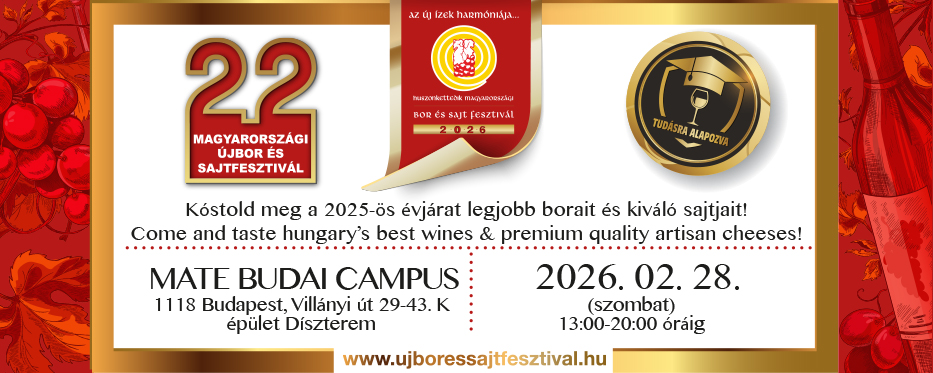 XXII. Magyarországi Újbor és Sajt Fesztivál