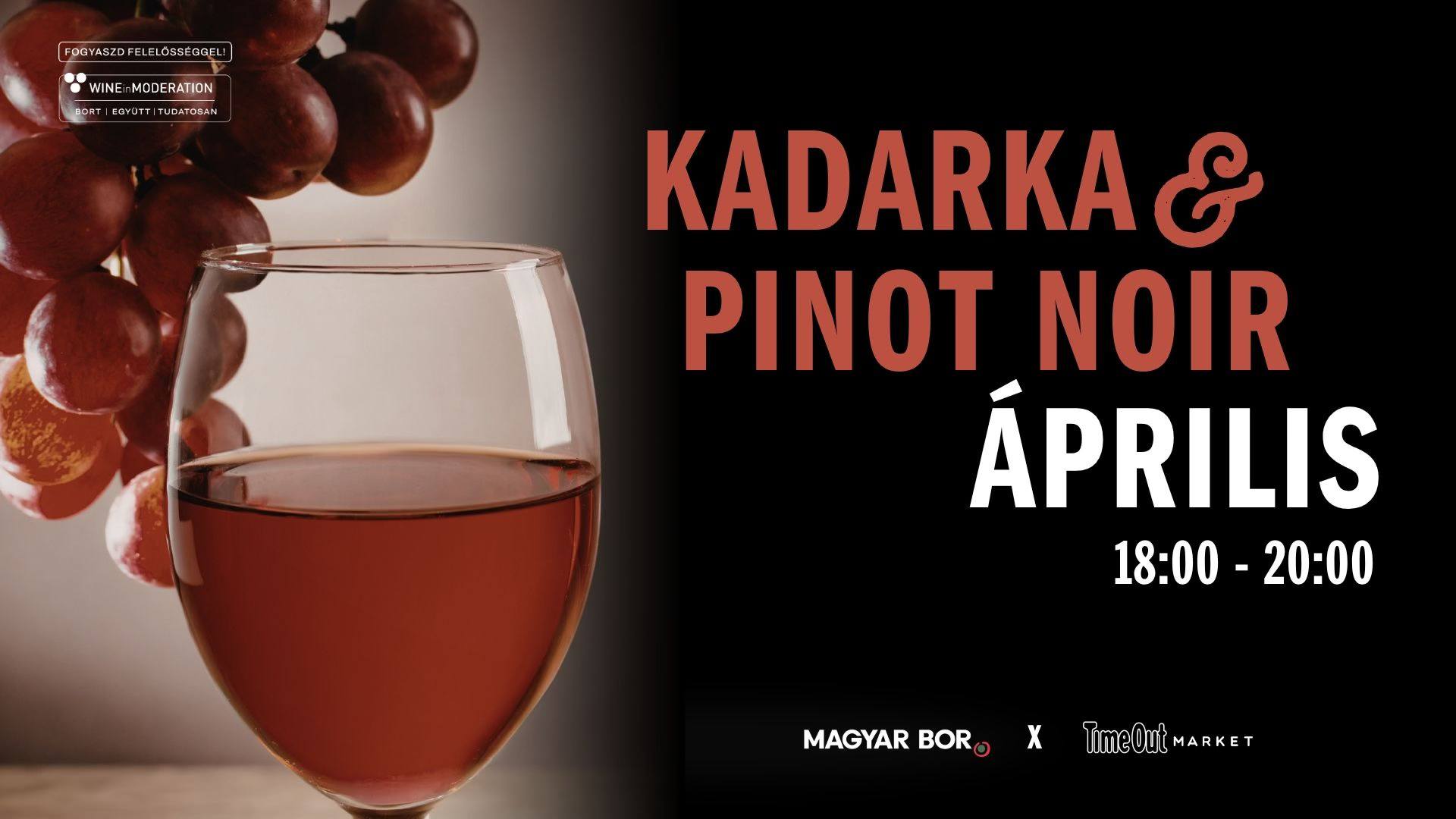 Kadarka & Pinot Noir Április by Magyar Bor @ Time Out Market Budapest