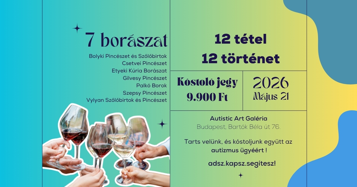 12 tétel 12 történet • Borkóstoló est az Autistic Art Galériában
