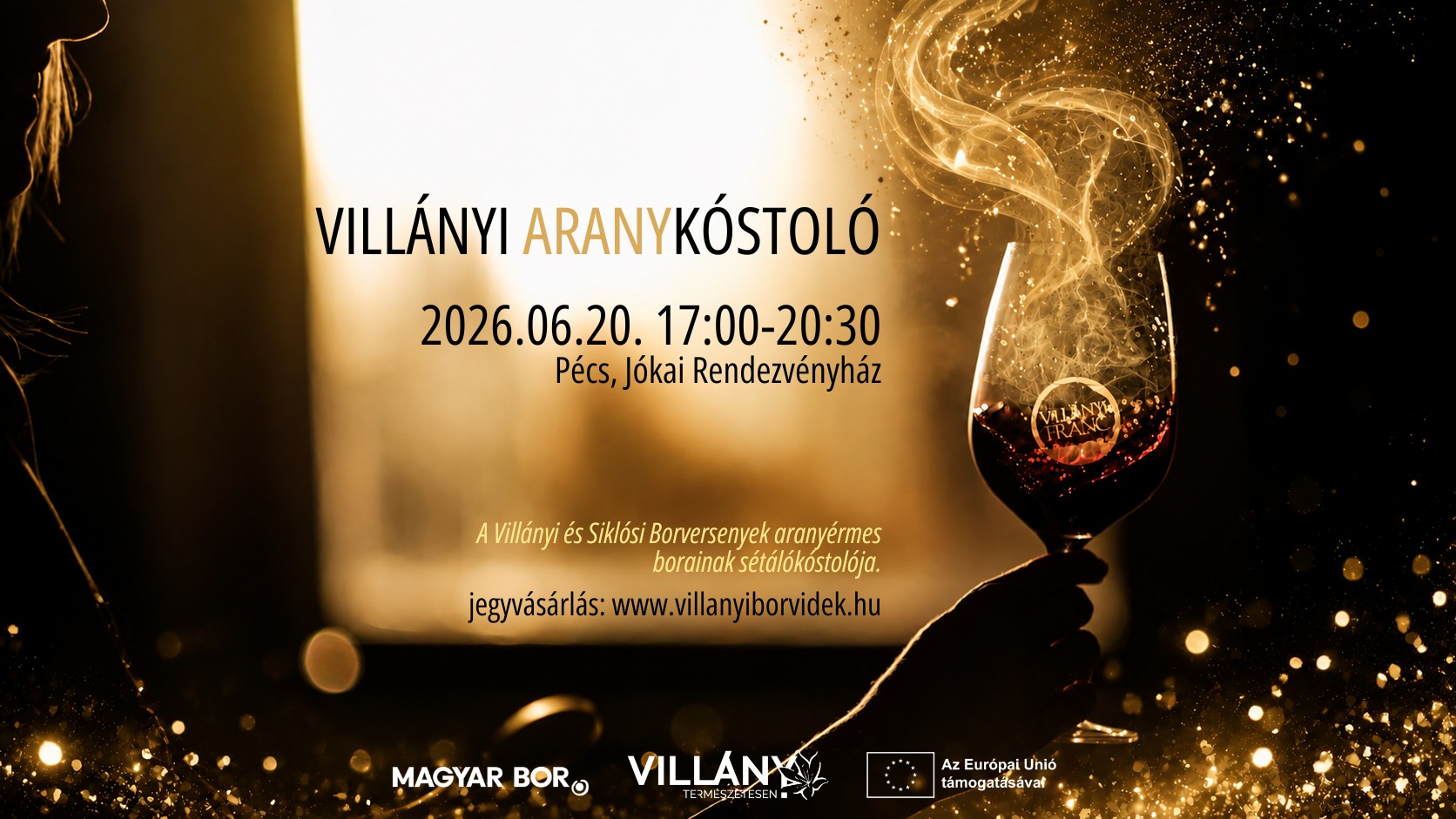 VI. Villányi Aranykóstoló @Pécs